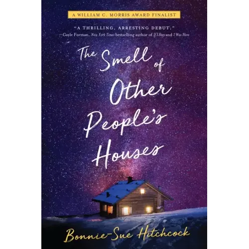 The Smell of Other People's Houses