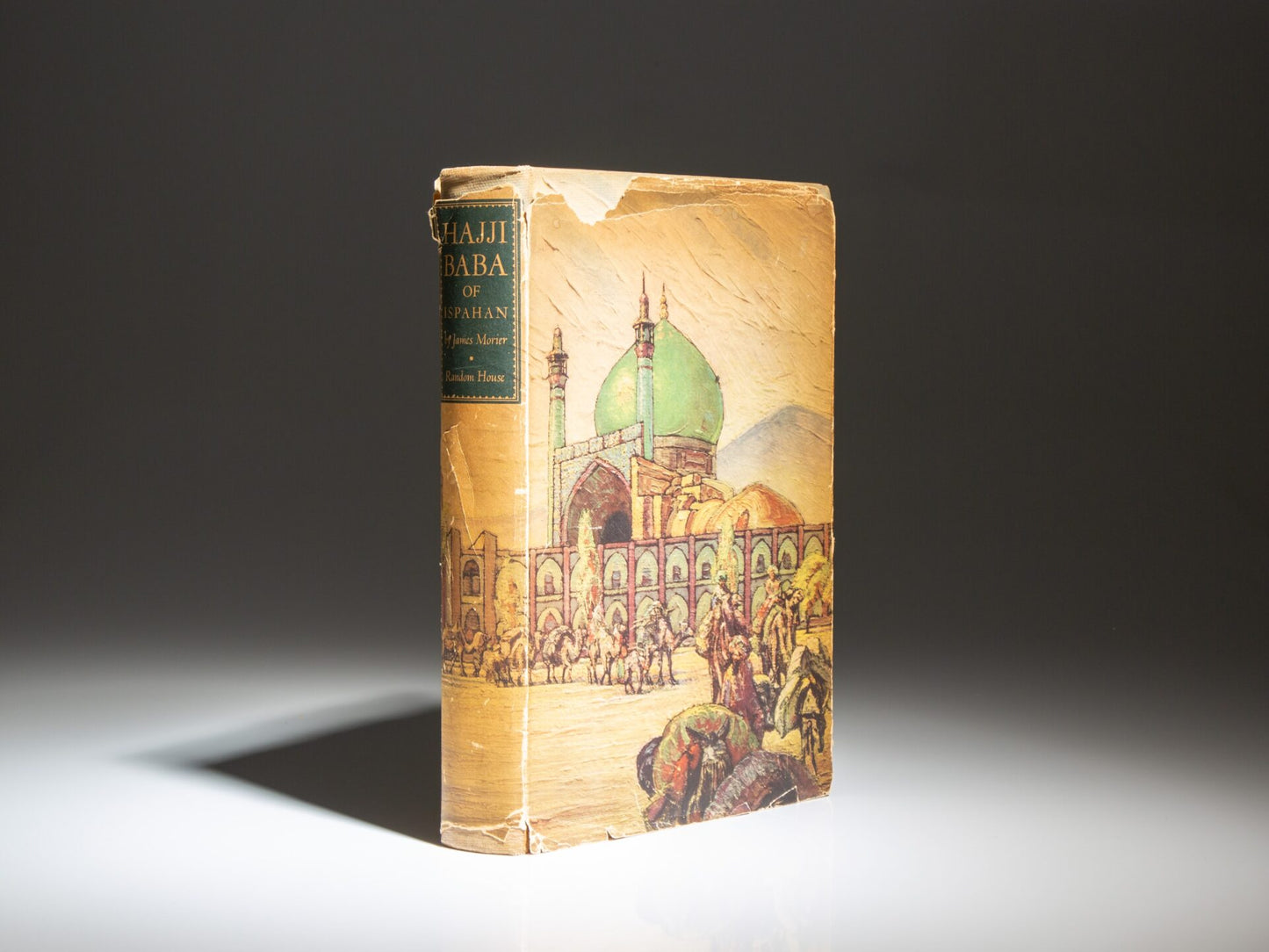 The Adventures of Hajji Baba, of Ispahan by James Justinian Morier