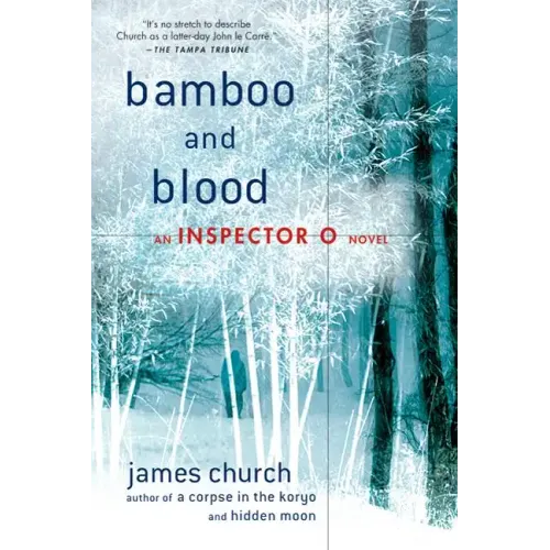 Bamboo and Blood