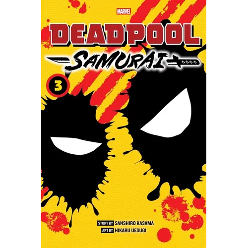 Deadpool: Samurai, Vol. 3