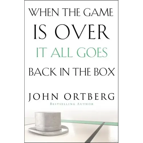 When the Game Is Over, It All Goes Back in the Box