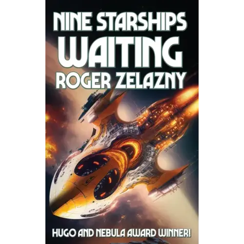 Nine Starships Waiting