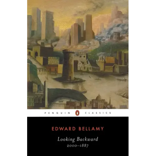 Looking Backward: 2000-1887