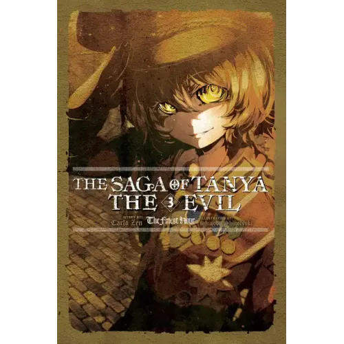 The Saga of Tanya the Evil, Vol. 3 (Light Novel): The Finest Hour Volume 3