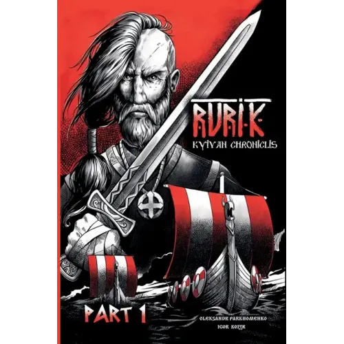 Rurik. Kyivan chroniclis. Part 1.