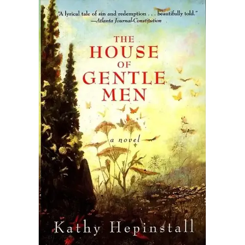 The House of Gentle Men