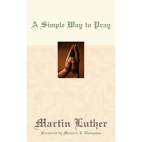A Simple Way to Pray