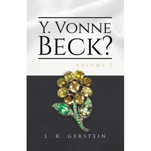 Y. Vonne Beck? Volume 3