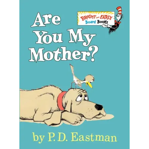 Are You My Mother?