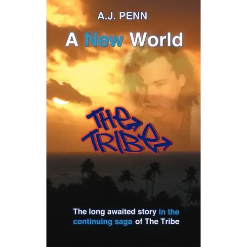 The Tribe: A New World