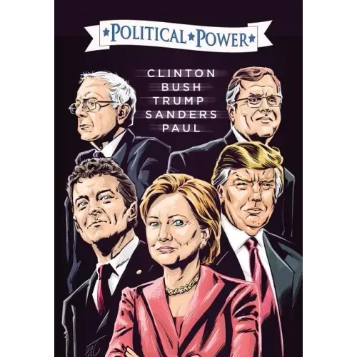 Election 2016: Clinton, Bush, Trump, Sanders, & Paul
