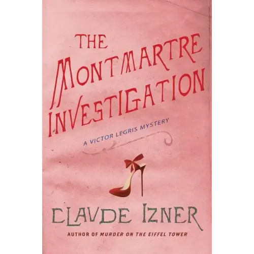 The Montmartre Investigation