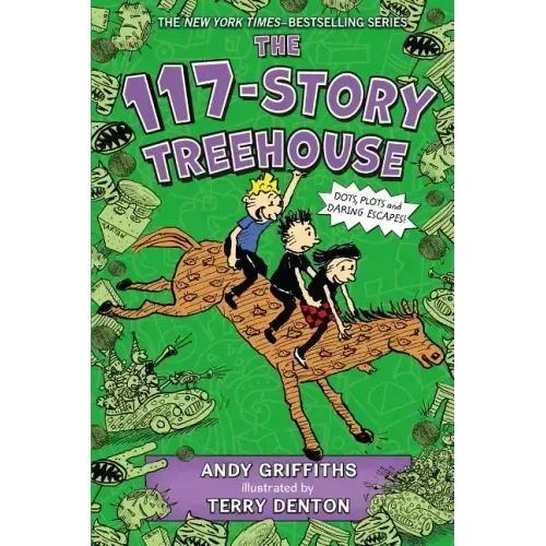 The 117-Story Treehouse: Dots, Plots & Daring Escapes!