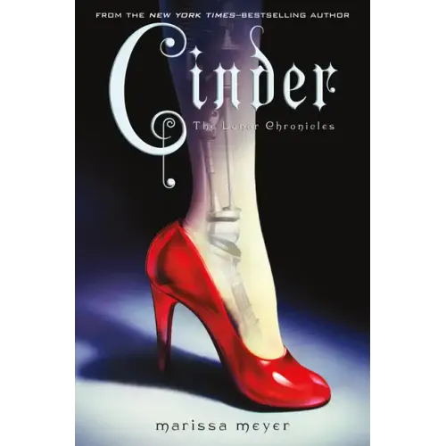 Cinder: Book One of the Lunar Chronicles