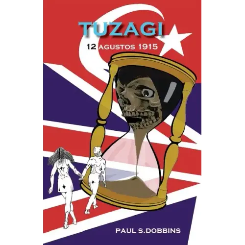 Tuzagi: 12 Agustos 1915