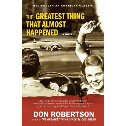 The Greatest Thing That Almost Happened