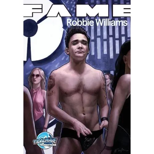 Fame: Robbie Williams