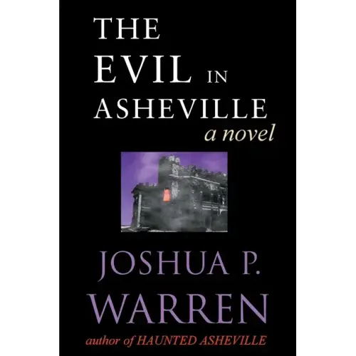The Evil in Asheville