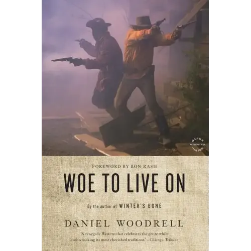 Woe to Live on