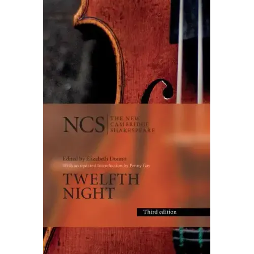 Twelfth Night: Or What You Will