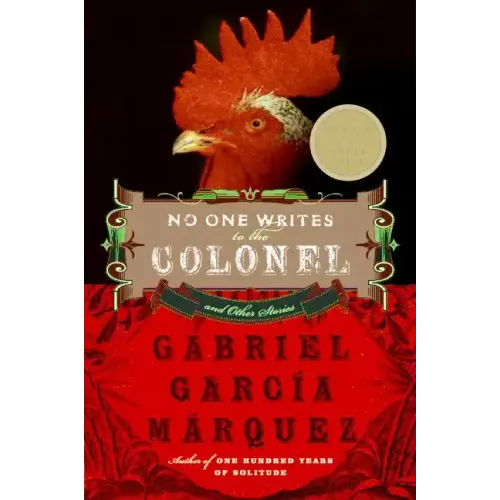 No One Writes to the Colonel and Other Stories