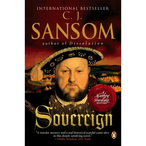 Sovereign: A Matthew Shardlake Tudor Mystery