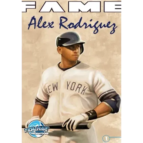 Fame: Alex Rodriguez