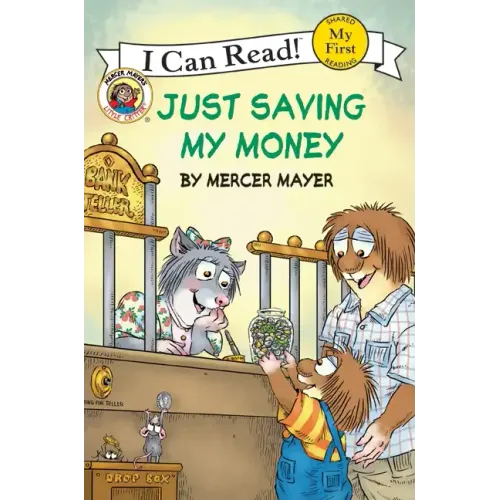 Little Critter: Just Saving My Money