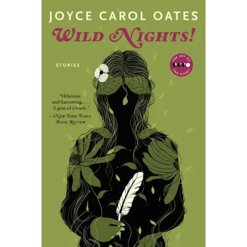 Wild Nights! Deluxe Edition: Stories about the Last Days of Poe, Dickinson, Twain, James, and Hemingway