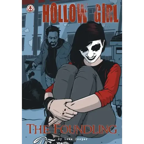 Hollow Girl: The Foundling