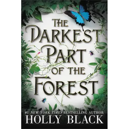 The Darkest Part of the Forest