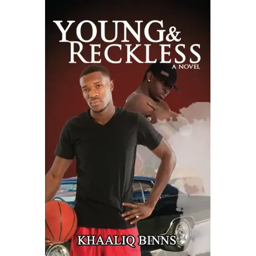 Young and Reckless Part 1