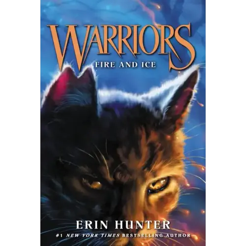 Warriors #2: Fire and Ice