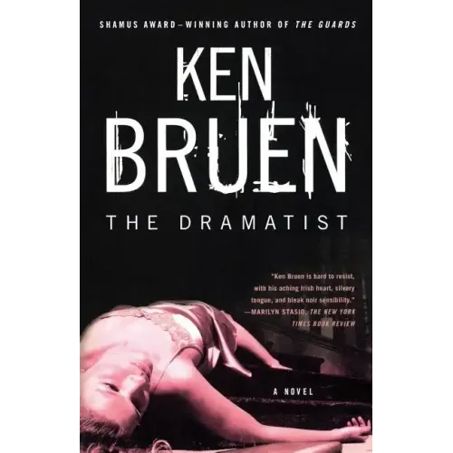 The Dramatist: A Jack Taylor Novel