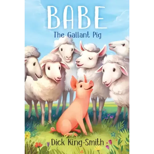 Babe the Gallant Pig
