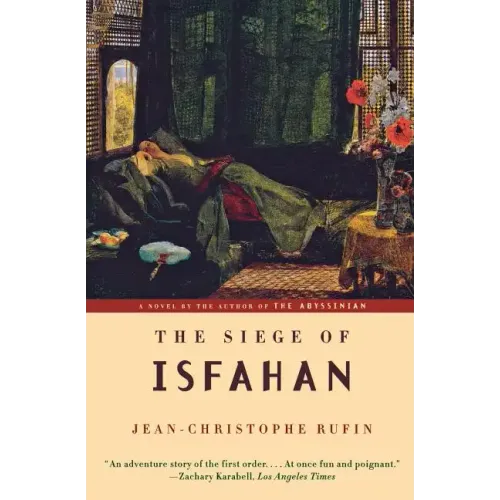 The Siege of Isfahan