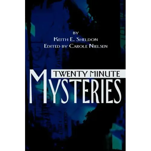Twenty Minute Mysteries