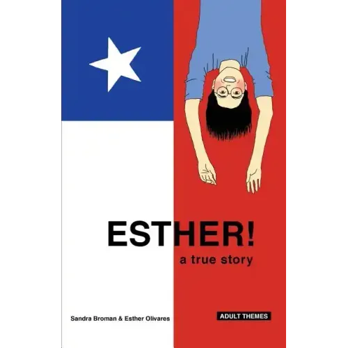 Esther!: a true story