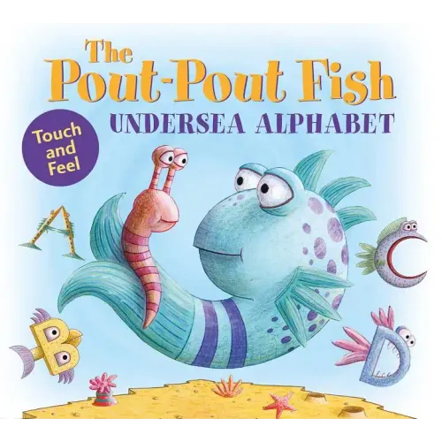The Pout-Pout Fish Undersea Alphabet: Touch and Feel
