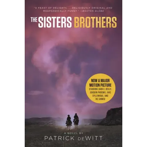 The Sisters Brothers [Movie Tie-In]