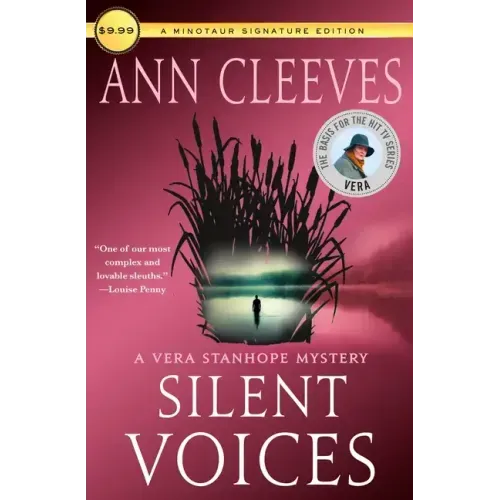 Silent Voices: A Vera Stanhope Mystery