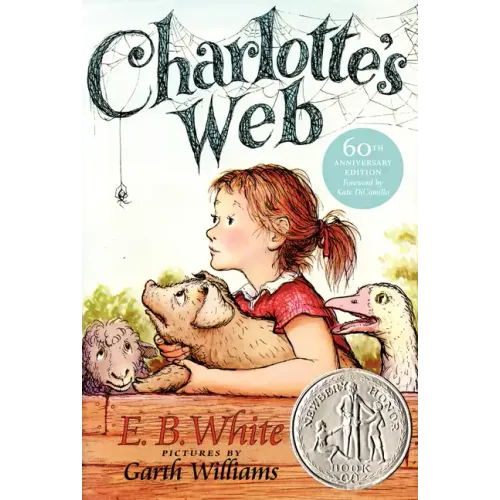Charlotte's Web: A Newbery Honor Award Winner
