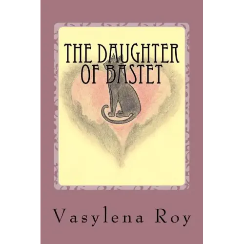 The Daughter of Bastet