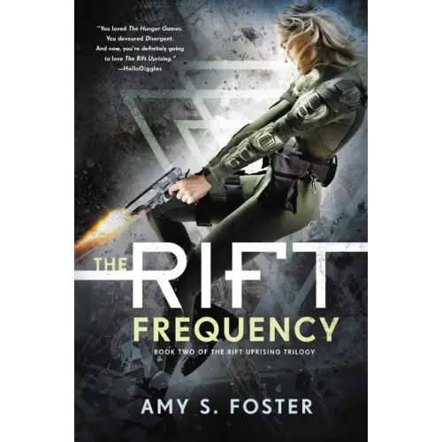 The Rift Frequency: The Rift Uprising Trilogy, Book 2