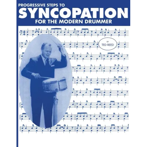 Progressive Steps to Syncopation for the Modern Drummer