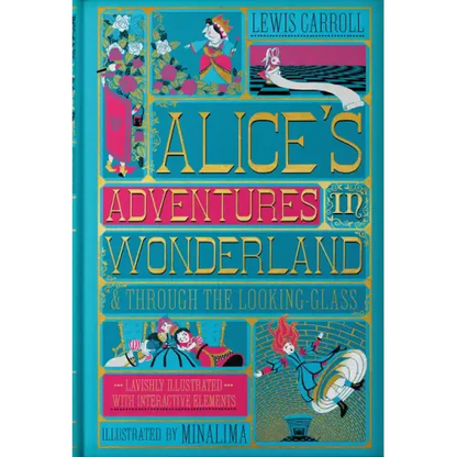 Alice's Adventures in Wonderland (Minalima Edition): (Illustrated with Interactive Elements)