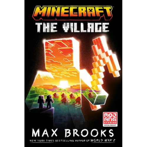 Minecraft: The Village: An Official Minecraft Novel