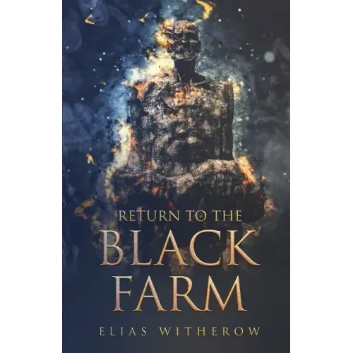 Return To The Black Farm
