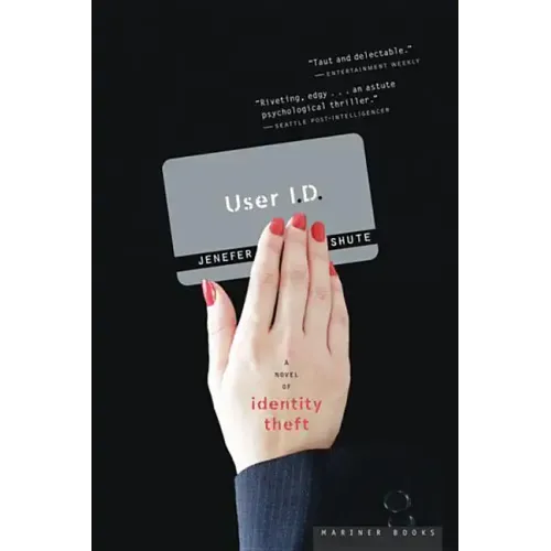 User I.D.: A Novel of Identity Theft