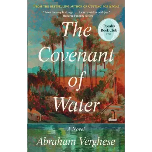The Covenant of Water (Oprah's Book Club)